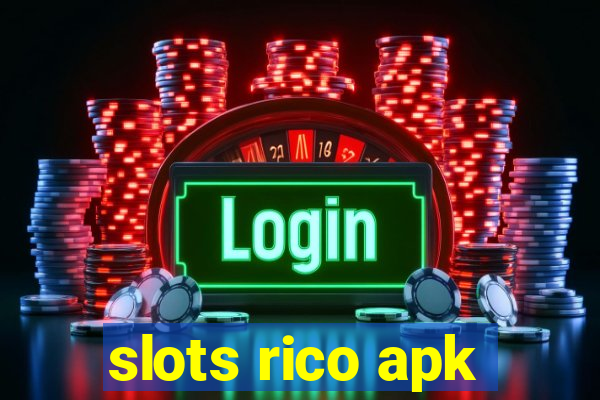 slots rico apk