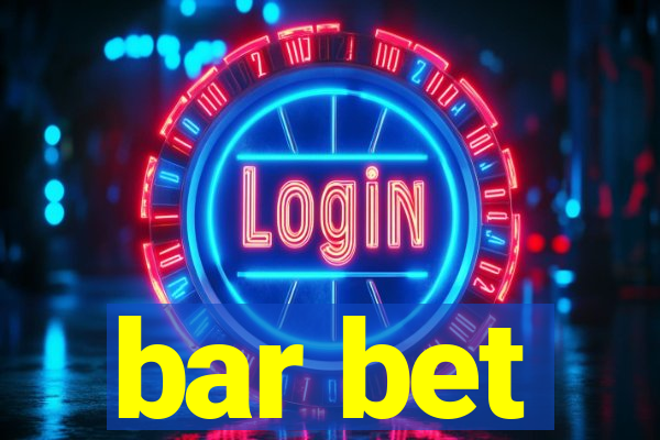 bar bet