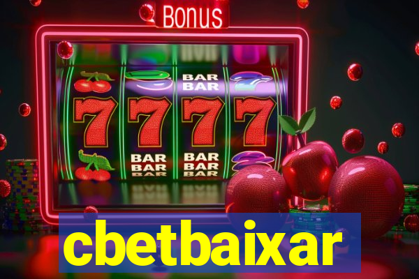 cbetbaixar