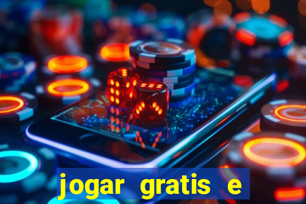 jogar gratis e ganhar dinheiro