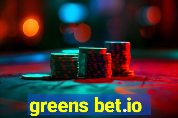 greens bet.io