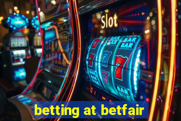 betting at betfair