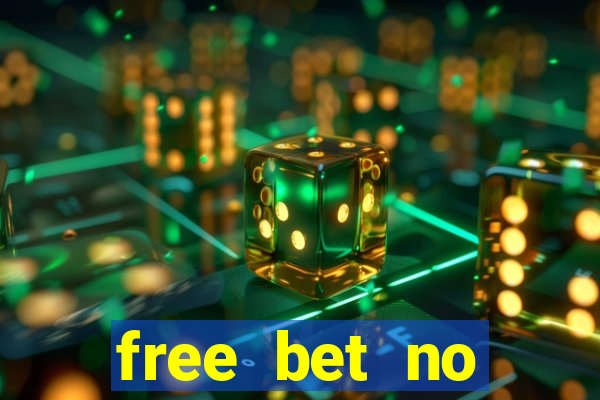 free bet no deposit bingo