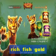 rich fish gold mine win slots