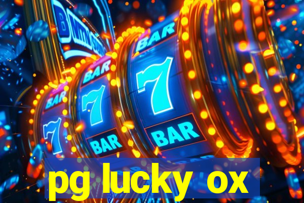 pg lucky ox