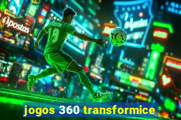 jogos 360 transformice