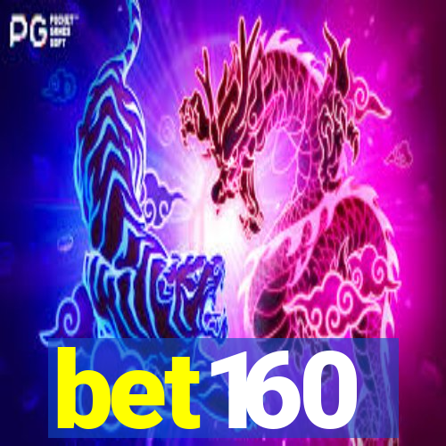 bet160