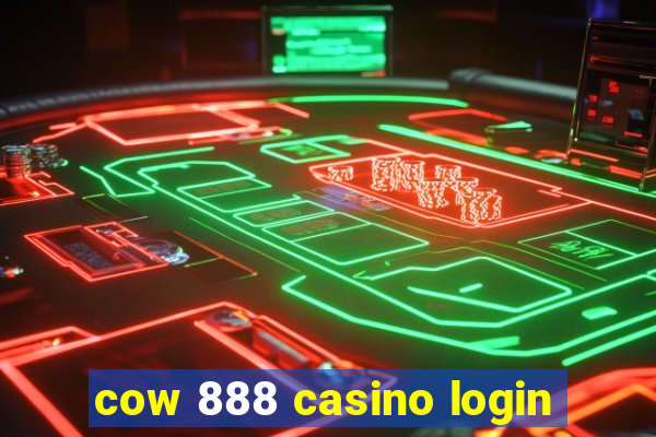 cow 888 casino login