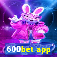 600bet app