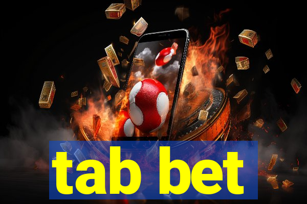 tab bet