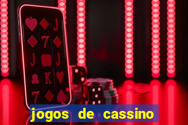 jogos de cassino que ganha dinheiro de verdade