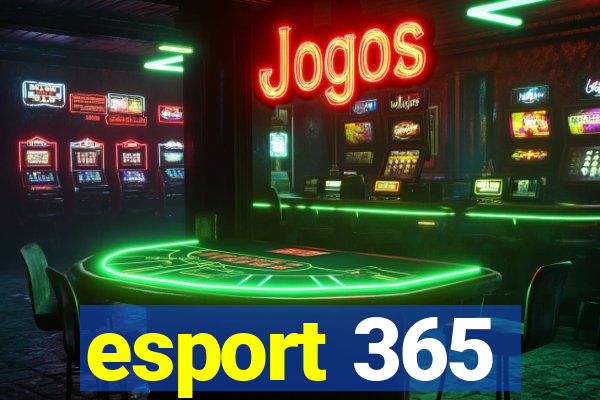 esport 365