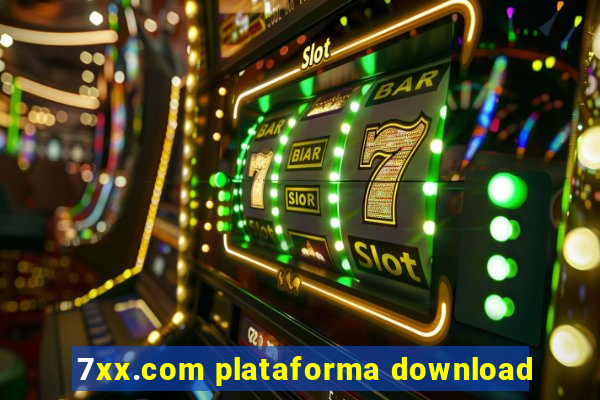 7xx.com plataforma download