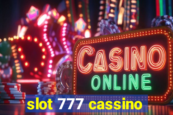 slot 777 cassino