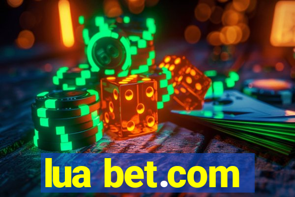 lua bet.com