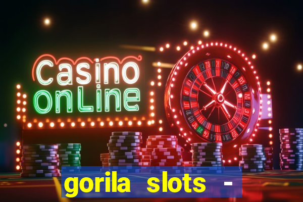 gorila slots - wild casino