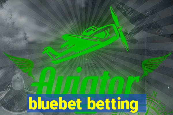 bluebet betting