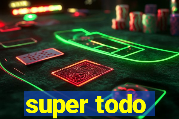 super todo