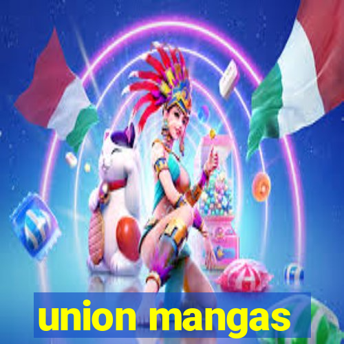 union mangas