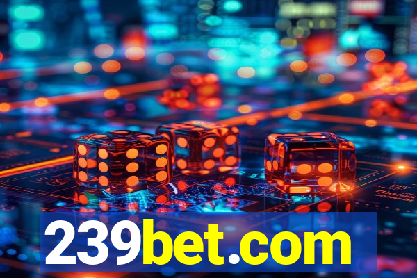 239bet.com