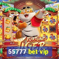 55777 bet vip