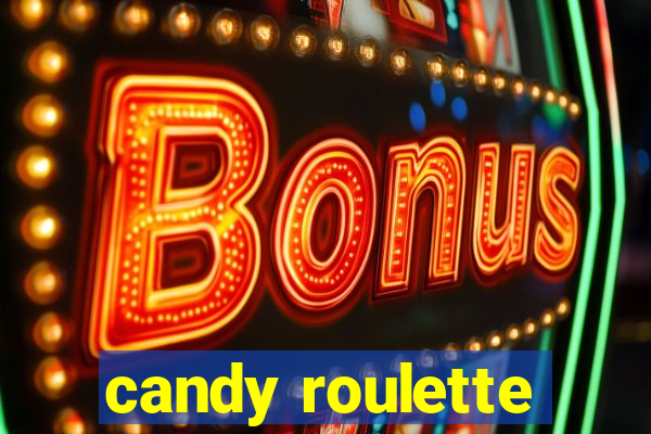 candy roulette