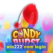 win222 com login