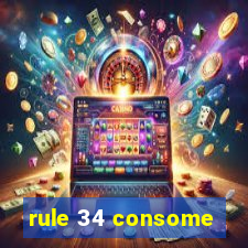 rule 34 consome