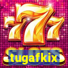 tugafkix