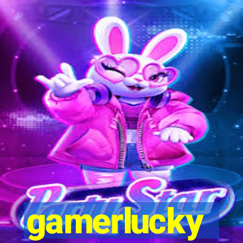 gamerlucky