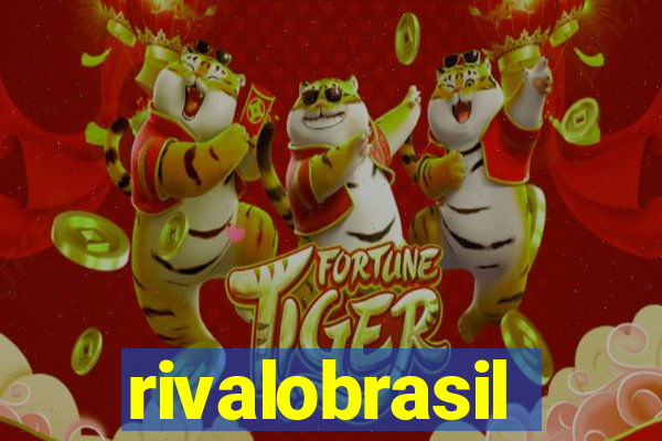 rivalobrasil