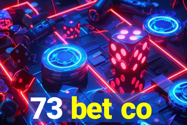 73 bet co