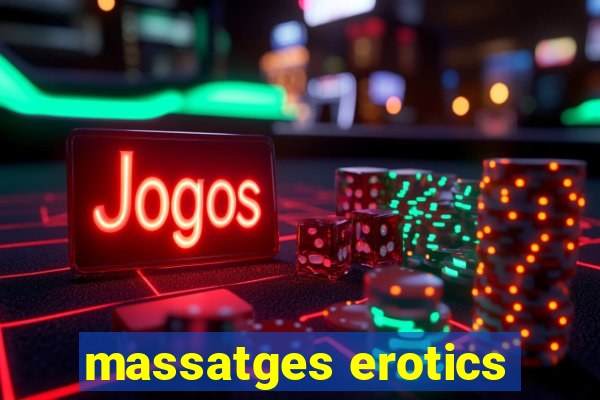 massatges erotics