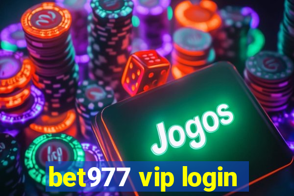 bet977 vip login