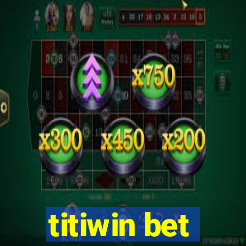 titiwin bet