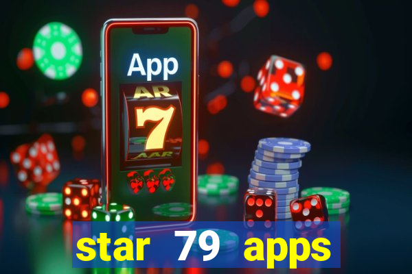 star 79 apps private limited