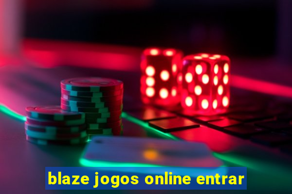 blaze jogos online entrar