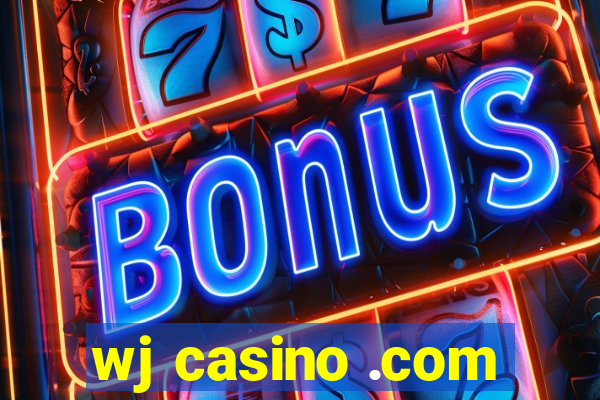 wj casino .com