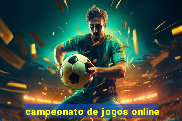 campeonato de jogos online