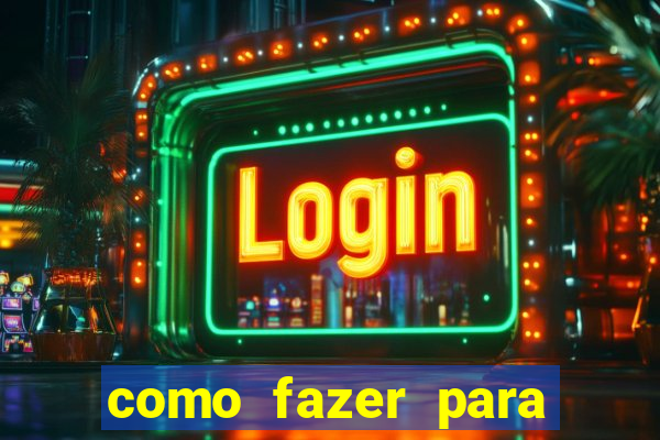 como fazer para jogar no tigrinho