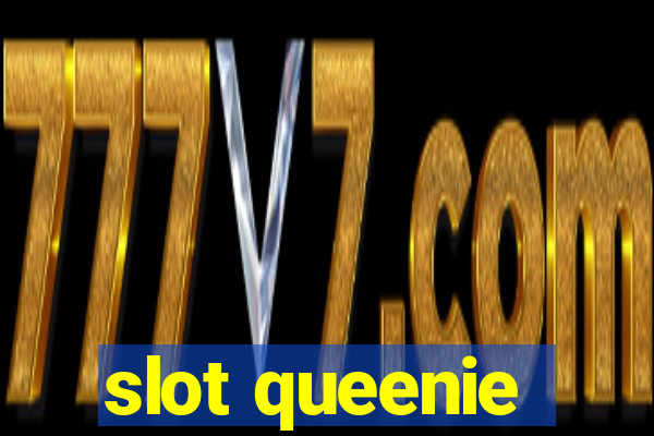 slot queenie