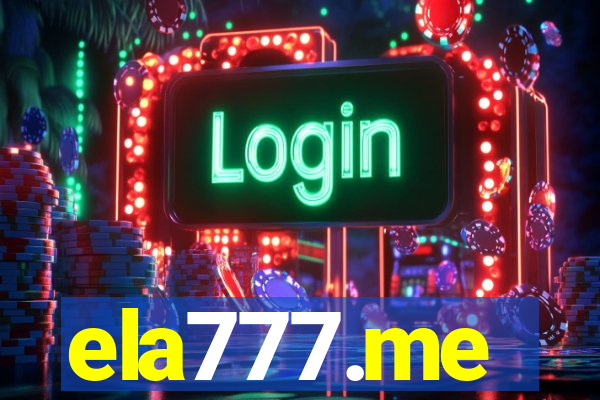 ela777.me