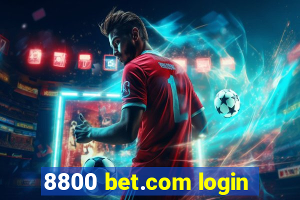 8800 bet.com login