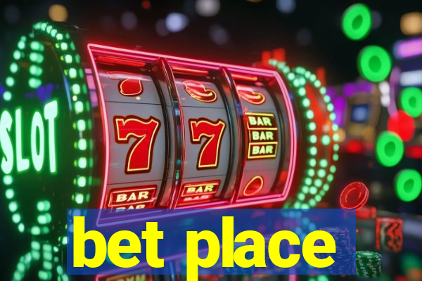 bet place