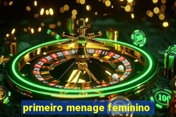 primeiro menage feminino