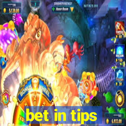 bet in tips