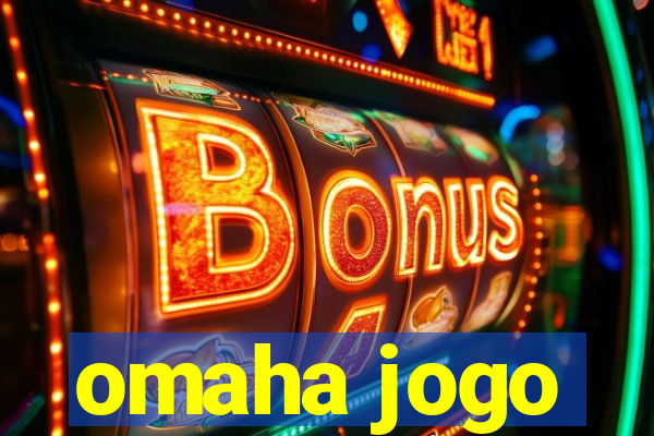 omaha jogo