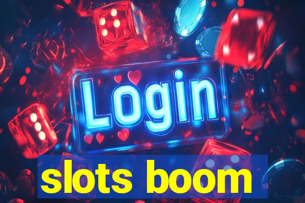 slots boom