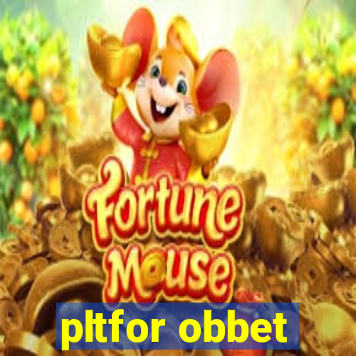 pltfor obbet