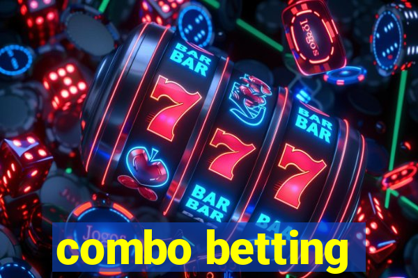 combo betting